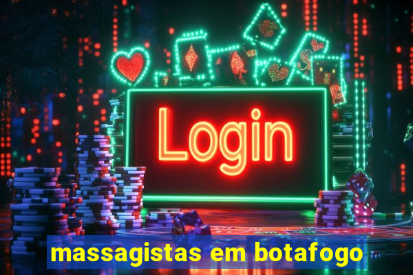 massagistas em botafogo